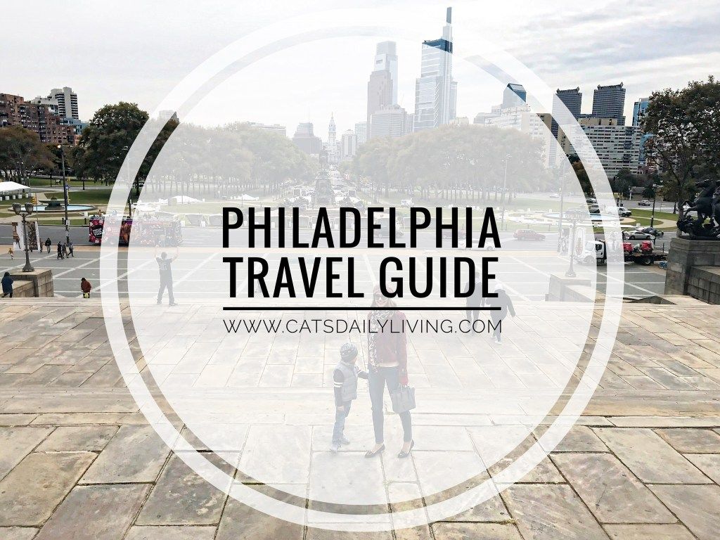 philadelphia tourism guide
